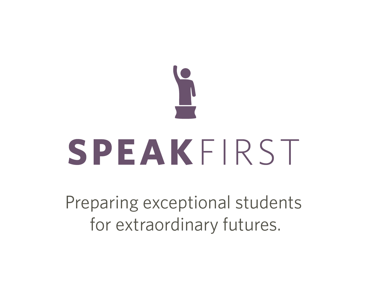 SpeakFirst - Preparing exceptional students for extraordinary futures